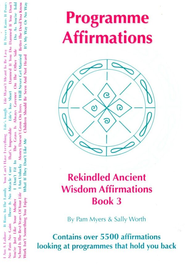 Rekindled Ancient Wisdom Affirmations - Book 3 - Programs